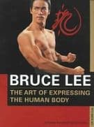 Bruce Lee The Art of Expressing the Human Body