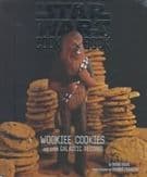 The Star Wars Cookbook: Wookiee Cookies and Other Galactic Recipes