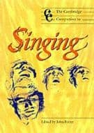 The Cambridge Companion to Singing