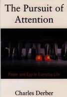 The Pursuit of Attention