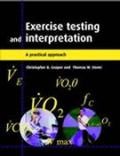 Exercise Testing and Interpretation