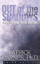 Out Of The Shadows: Understanding Sexual Addiction