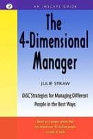The 4 Dimensional Manager Disc Strategies For Managing Different People In The Best Ways
