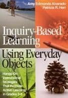 Inquiry-Based Learning Using Everyday Objects