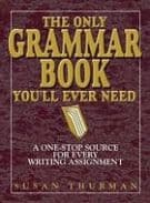 The Only Grammar Book You'll Ever Need