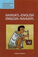 Nahuatl-English / English-Nahuatl Concise Dictionary