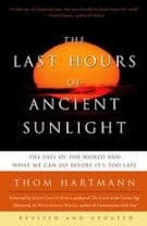 The Last Hours of Ancient Sunlight: Revised and Updated Third Edition