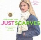 Lion Brand Yarn: Just Scarves