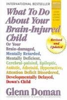 What to Do About Your Brain-Injured Child