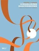 Visualizing Quaternions