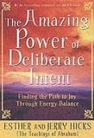 The Amazing Power of Deliberate Intent