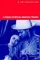 A History of African American Theatre