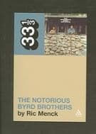 The Byrds' The Notorious Byrd Brothers