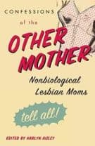 Confessions of the Other Mother