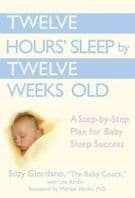 Twelve Hours Sleep by Twelve Weeks