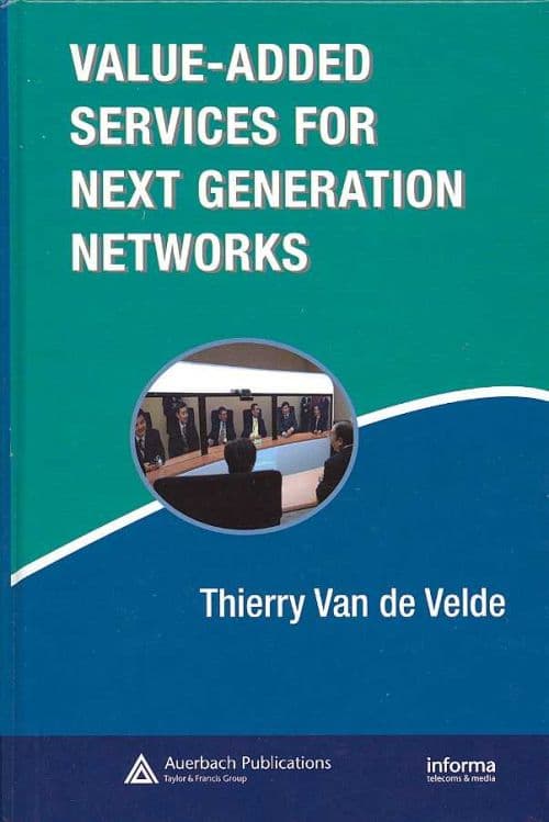 Value-Added Services for Next Generation Networks