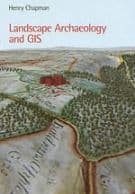 Landscape Archaeology and GIS