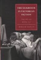 The Sickroom in Victorian Fiction