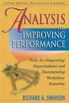 Analysis for Improving Performance: Tools for Diagnosing Organisations & Documenting Workplace Expertise