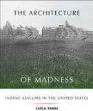 The Architecture of Madness