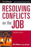 Resolving Conflicts on the Job