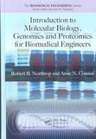 Introduction to Molecular Biology, Genomics and Proteomics for Biomedical Engineers