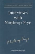 Interviews With Northrop Frye
