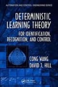 Miniatyrbilde 1 av 3: Deterministic Learning Theory for Identification, Recognition, and Control
