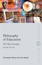 Philosophy of Education: The Key Concepts