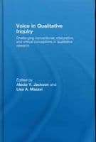 Voice in Qualitative Inquiry