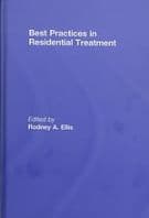 Best Practices in Residential Treatment