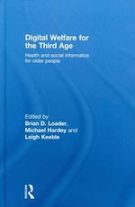Digital Welfare for the Third Age