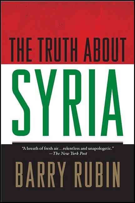 The Truth About Syria