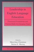 Leadership in English Language Education