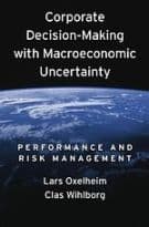 Corporate Decision-Making with Macroeconomic Uncertainty