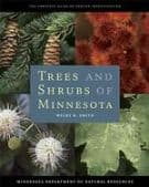 Trees and Shrubs of Minnesota