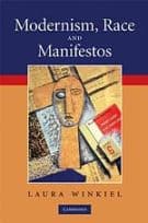Modernism, Race and Manifestos