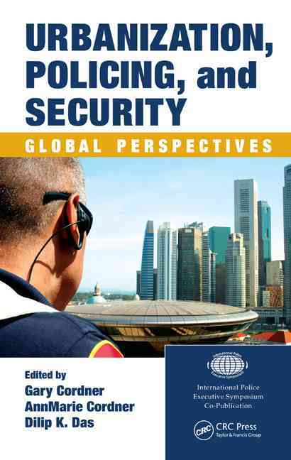 Urbanization, Policing, and Security