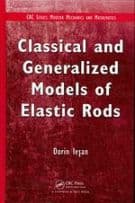 Classical and Generalized Models of Elastic Rods