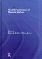 The Microstructures of Housing Markets