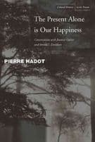 The Present Alone is our Happiness