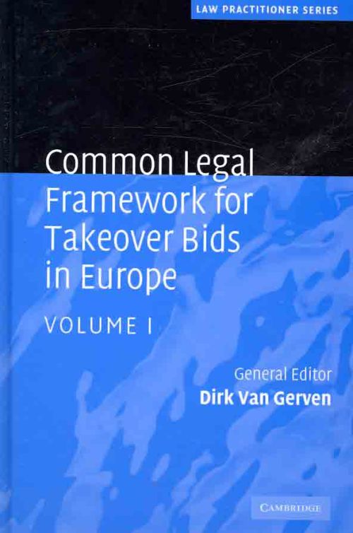 Common Legal Framework for Takeover Bids in Europe