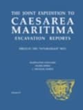 Miniatyrbilde 1 av 3: The Joint Expedition to Caesarea Maritima Excavation Reports