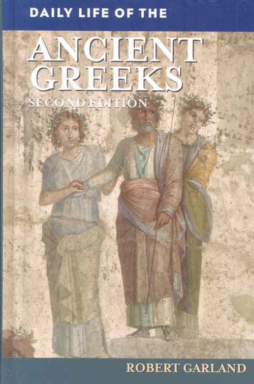 Daily Life of the Ancient Greeks