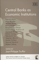 Central Banks as Economic Institutions