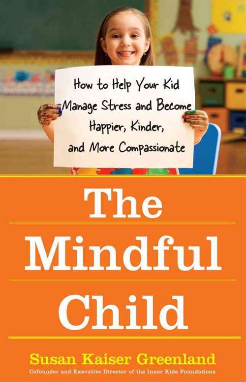 The mindful child