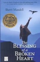 The Blessing of a Broken Heart