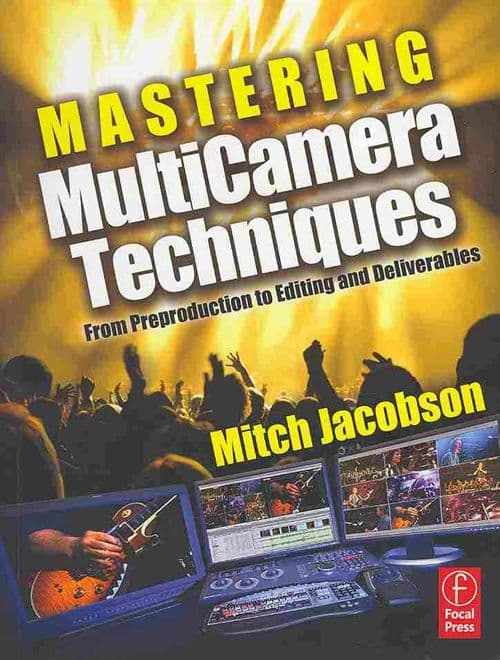 Mastering MultiCamera Techniques