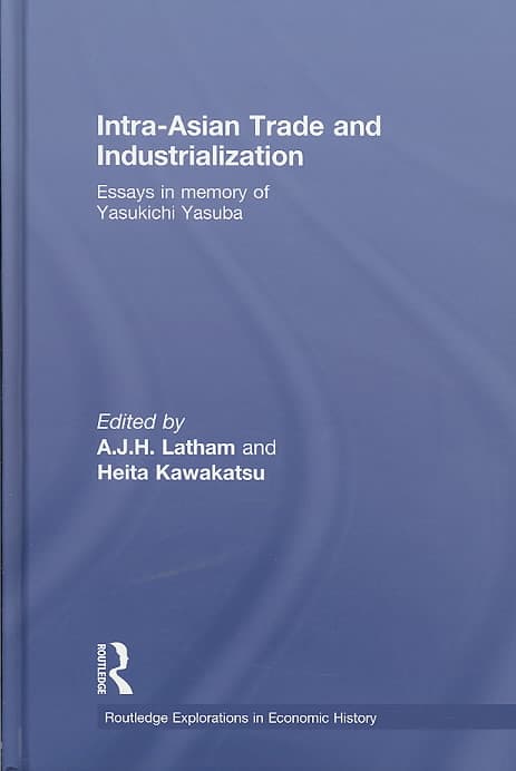 Intra-Asian Trade and Industrialization