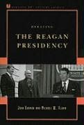 Debating the Reagan Presidency